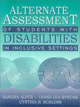 9780205306152-0205306152-Alternate Assessment of Students with Disabilities in Inclusive Settings