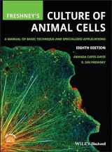 9781119513018-1119513014-Freshney's Culture of Animal Cells: A Manual of Basic Technique and Specialized Applications