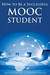 9781938757150-1938757157-How to Be a Successful MOOC Student
