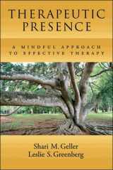 9781433810602-1433810603-Therapeutic Presence: A Mindful Approach to Effective Therapy