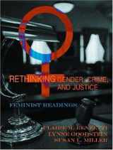 9781931719155-1931719152-Rethinking Gender, Crime, And Justice: Feminist Perspectives