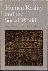9780870231735-0870231731-Human Reality and the Social World: Ortega's Philosophy of History