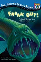 9781417729104-1417729104-Freak Out! Animals Beyond Your Wildest Imagination (Turtleback School & Library Binding Edition)