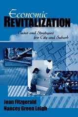 9780761916567-0761916563-Economic Revitalization: Cases and Strategies for City and Suburb