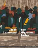 9781633450400-1633450406-Jacob Lawrence: The Migration Series