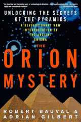9780517884546-0517884542-The Orion Mystery: Unlocking the Secrets of the Pyramids