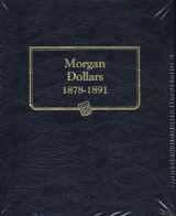 9780307091284-0307091287-Morgan Dollars, 1878-1891 (Book 1)