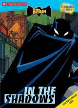 9780439727860-0439727863-Batman, The: In The Shadows (c&a With Stickers) (The Batman)