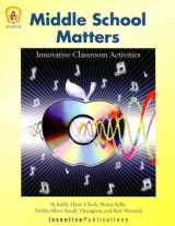 9780865302280-0865302286-Middle School Matters: Innovative Classroom Activities