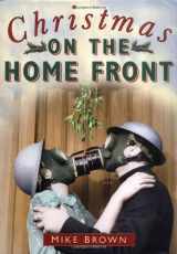 9780750938198-0750938196-Christmas on the Home Front 1939-1945