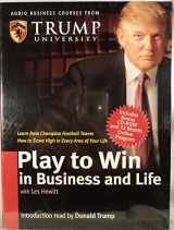 9780977421237-0977421236-Play to Win in Business and Life
