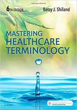 9781974807963-1974807967-Mastering Healthcare Terminology 6th Edition