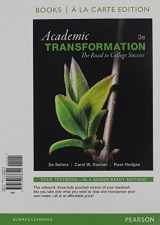 9780133868340-0133868346-Academic Transformation: The Road to College Success
