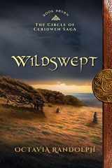 9781942044260-1942044267-Wildswept: Book Seven of the Circle of Ceridwen Saga