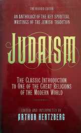 9780671743765-0671743767-Judaism: The Key Spiritual Writings of the Jewish Tradition