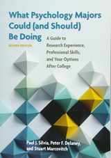 9781433823794-1433823799-What Psychology Majors Could (and Should) Be Doing: A Guide to Research Experience, Professional Skills, and Your Options After College