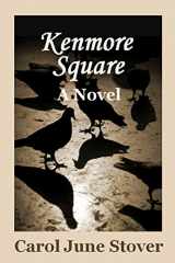 9781943063338-1943063338-Kenmore Square: A Novel