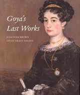 9780300117677-0300117671-Goya's Last Works