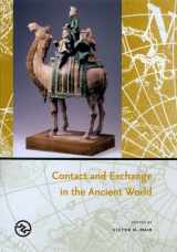 9780824828844-0824828844-Contact And Exchange in the Ancient World (Perspectives on the Global Past)
