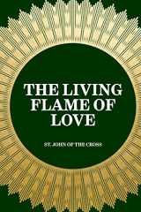 9781519447425-1519447426-The Living Flame of Love