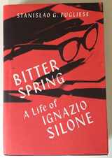 9780374113483-0374113483-Bitter Spring: A Life of Ignazio Silone
