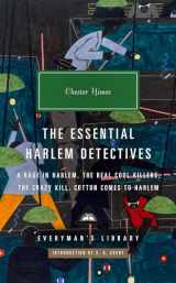 9781101908396-1101908394-The Essential Harlem Detectives: A Rage in Harlem, The Real Cool Killers, The Crazy Kill, Cotton Comes To Harlem