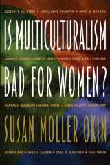 9780691004327-0691004323-Is Multiculturalism Bad for Women?