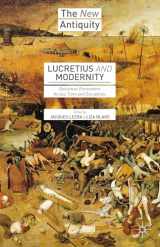 9781137591890-1137591897-Lucretius and Modernity: Epicurean Encounters Across Time and Disciplines (The New Antiquity)
