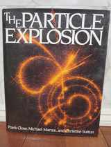 9780198519652-0198519656-The Particle Explosion