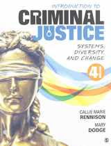 9781544398846-1544398840-Introduction to Criminal Justice: Systems, Diversity, and Change