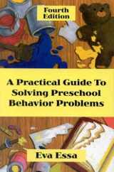 9780766800335-0766800334-Practical Guide to Solving Preschool Behavior Problems