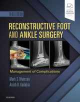 9780323496933-0323496938-Reconstructive Foot and Ankle Surgery: Management of Complications: Expert Consult - Online, Print, and DVD