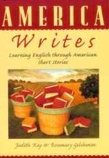 9780521657716-0521657717-America Writes: Learning English through American Short Stories