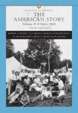 9780321421852-032142185X-The American Story, Vol. 2: Since 1865
