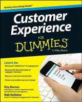 9781118725603-1118725603-Customer Experience For Dummies