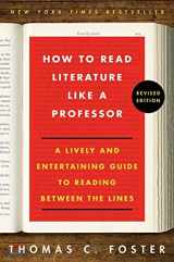 9780062696854-0062696858-How to Read Literature Like a Professor: A Lively and Entertaining Guide to Reading Between the Lines