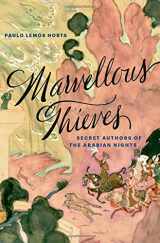 9780674545052-0674545052-Marvellous Thieves: Secret Authors of the Arabian Nights