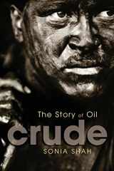 9781741145977-174114597X-Crude: The Story Of Oil