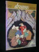 9780500810125-0500810125-Dreams: Visions of the Night (Art and Imagination)