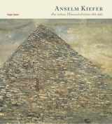9783775711241-3775711244-Anselm Kiefer, die sieben HimmelsPaläste 1973 - 2001.