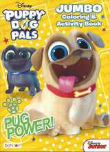 9781505054736-1505054737-Disney Puppy Dog Pals Jumbo Coloring & Activity Book, Pug Power