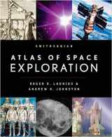 9781593730727-1593730721-Smithsonian Atlas of Space Exploration