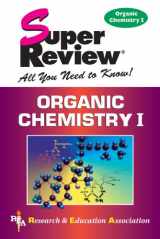 9780878911929-0878911928-Organic Chemistry I Super Review