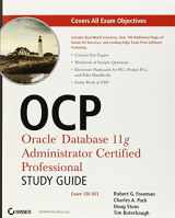 9780470395141-0470395141-OCP: Oracle Database 11g Administrator Certified Professional Certification Kit: 1Z0-051, 1Z0-052, and 1Z0-053