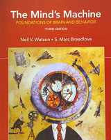 9781605357300-1605357308-The Mind's Machine: Foundations of Brain and Behavior