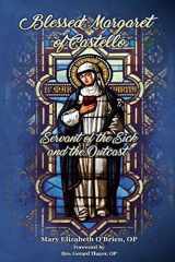 9781623110536-162311053X-Blessed Margaret of Castello: Servant of the Sick and the Outcast