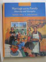 9780767412094-0767412095-Marriage and the Family: Diversity and Strengths