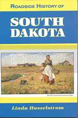 9780878422623-0878422625-Roadside History of South Dakota (Roadside History Series)