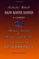9781402179181-1402179189-Ralph Roister Doister: a Comedy. The Tragedy of Gorboduc