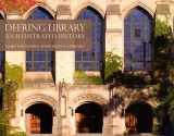 9780810125025-0810125021-Deering Library: An Illustrated History